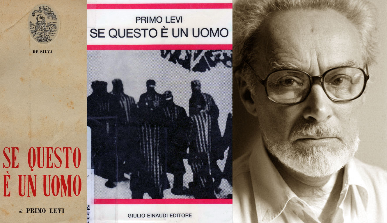 Al momento stai visualizzando “Se questo è un uomo” di Primo Levi dovrebbe essere la nostra Bibbia.